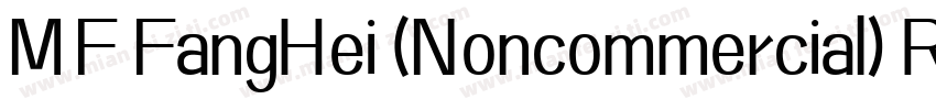 MF FangHei (Noncommercial) Regular字体转换